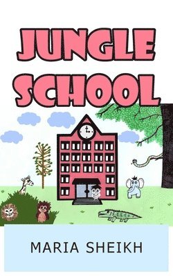 bokomslag Jungle School