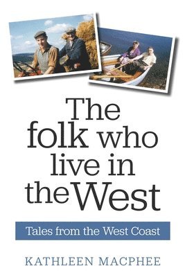 bokomslag Folk Who Live In The West
