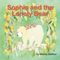bokomslag Sophia and the Lonely Bear