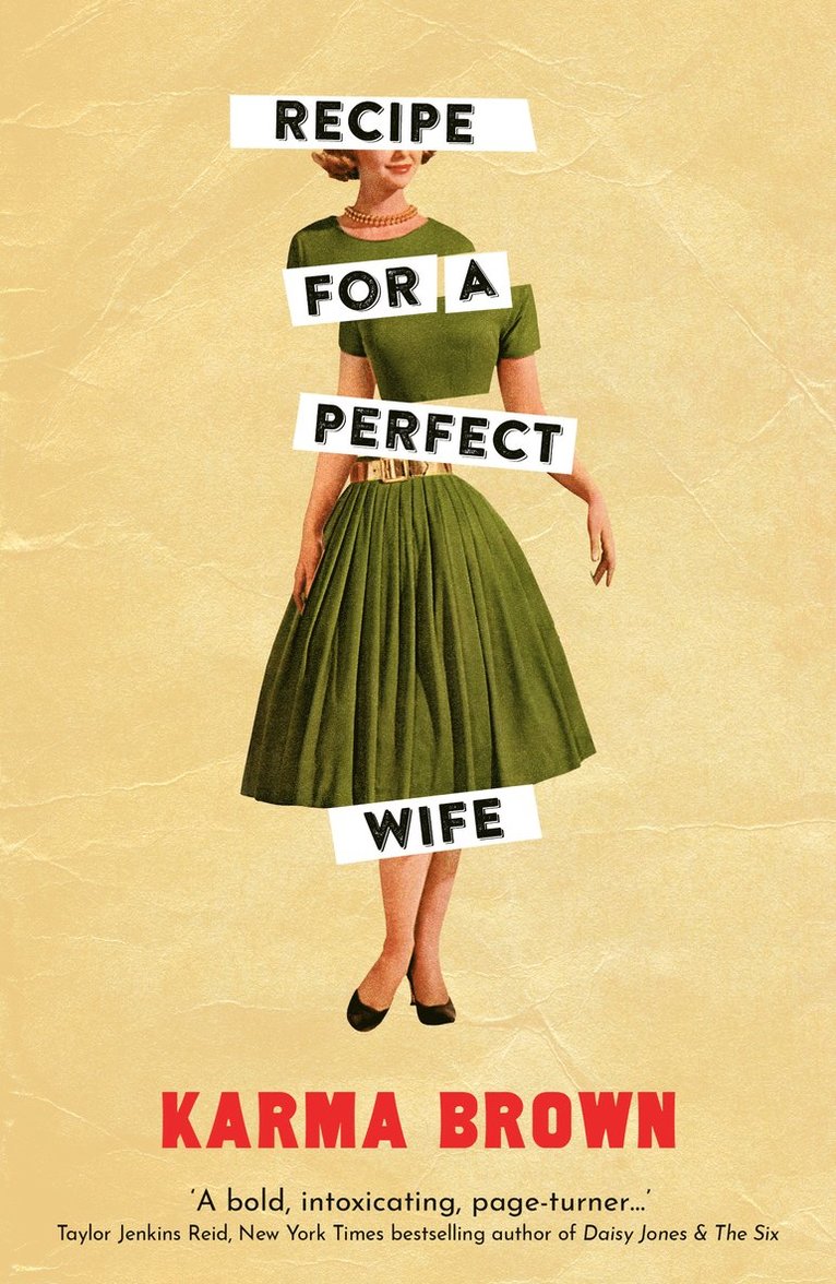 Karma Brown - Recipe for a Perfect Wife, Häftad