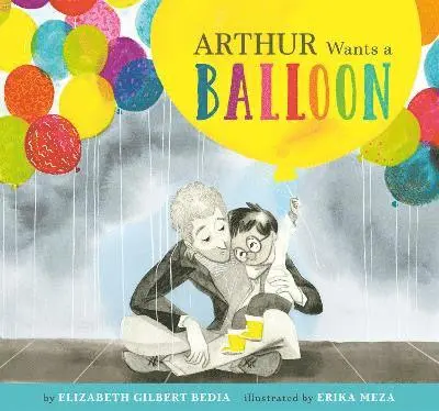 Elizabeth Bedia - Arthur Wants a Balloon, Häftad. Tillgänglighet: Lägg i varukorg