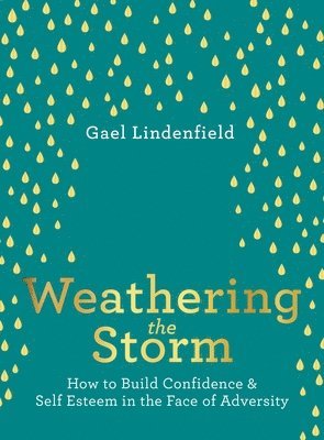 Gael Lindenfield - Weathering The Storm, Häftad