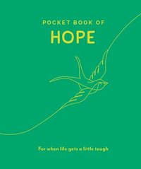 bokomslag Pocket Book of Hope: For When Life Gets a Little Tough