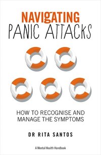 bokomslag Navigating Panic Attacks - A Mental Health Handbook