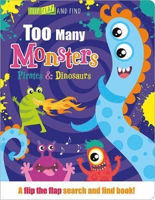 Too Many Dinosaurs, Pirates & Monsters 1