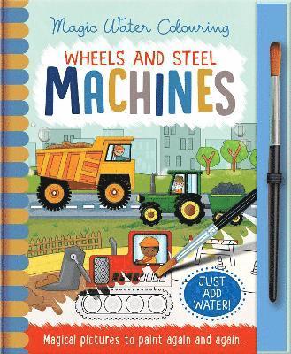 bokomslag Wheels and Steel - Machines