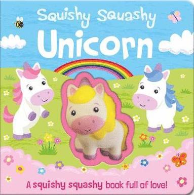 bokomslag Squishy Squashy Unicorn