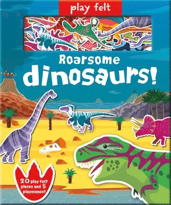 bokomslag Play Felt Roarsome Dinosaurs!