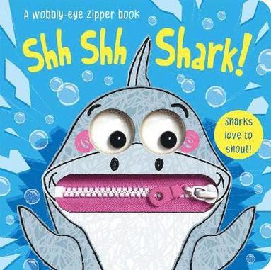 bokomslag Shh Shh Shark!