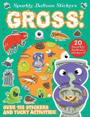 Gross! 1