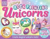 bokomslag Glittery Rock Painting Unicorns