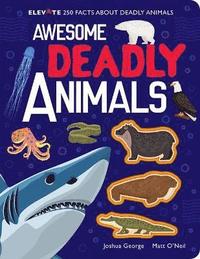 bokomslag Awesome Deadly Animals