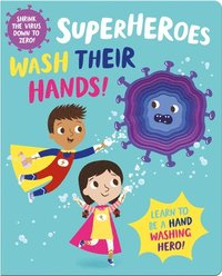 bokomslag Superheroes Wash Their Hands!