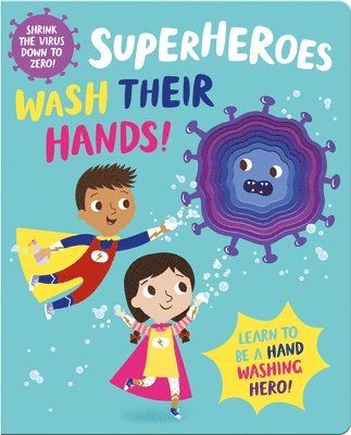 Superheroes Wash Their Hands! 1