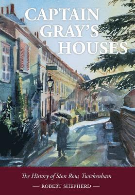 Captain Gray's Houses 1