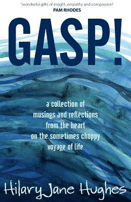 Hilary Jane Hughes - GASP!, Häftad