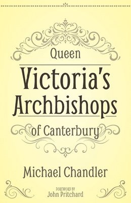 Queen Victorias Archbishops of Canterbury 1