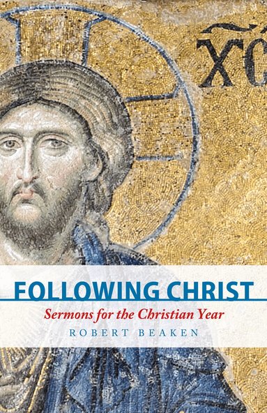 Robert Beaken - Following Christ, Häftad