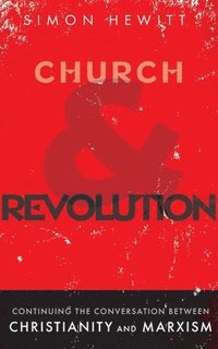 bokomslag Church and Revolution