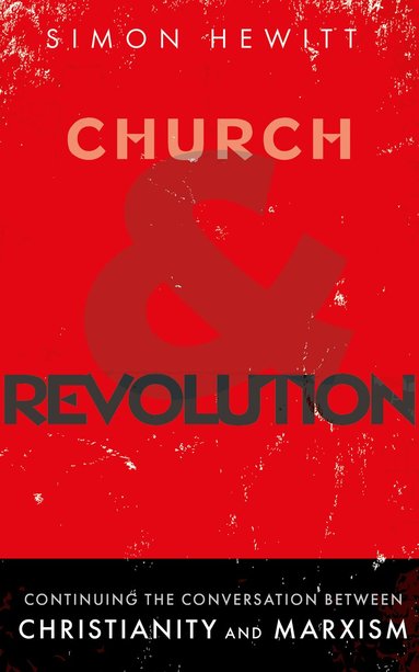 Simon Hewitt - Church and Revolution, Häftad