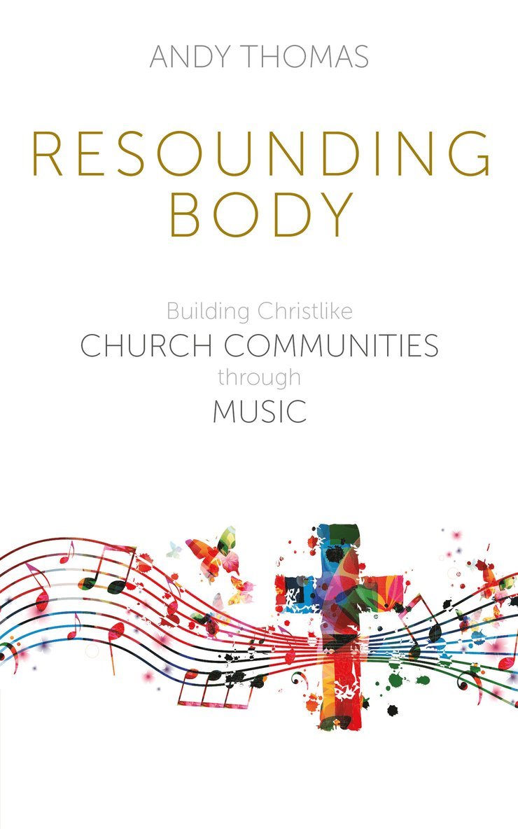 Andy Thomas - Resounding Body, Häftad
