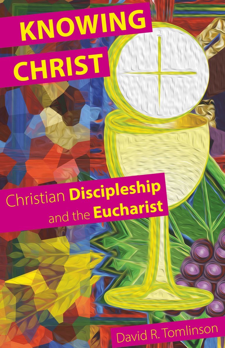 David R. Tomlinson - Knowing Christ, Häftad