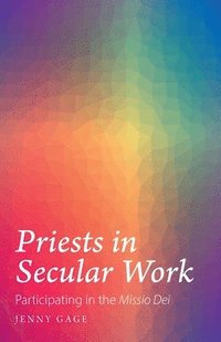 bokomslag Priests in Secular Work