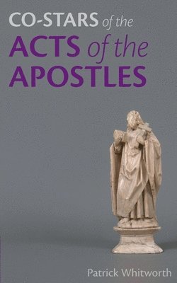 Co-stars of the Acts of the Apostles 1