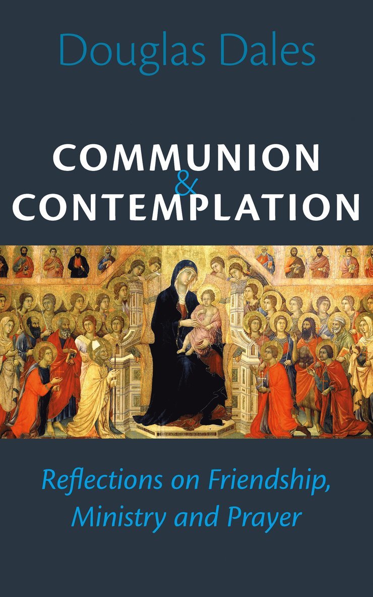 Communion and Contemplation