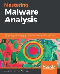 bokomslag Mastering Malware Analysis