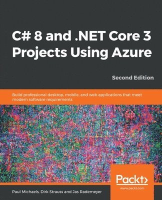 C# 8 and .NET Core 3 Projects Using Azure 1