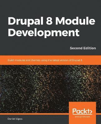 Drupal 8 Module Development 1