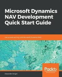 bokomslag Microsoft Dynamics NAV Development Quick Start Guide