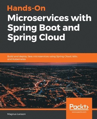 Hands-On Microservices with Spring Boot and Spring Cloud 1