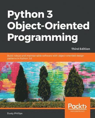 bokomslag Python 3 Object-Oriented Programming.