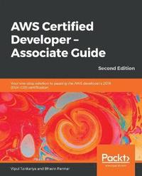 bokomslag AWS Certified Developer - Associate Guide