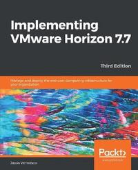 bokomslag Implementing VMware Horizon 7.7