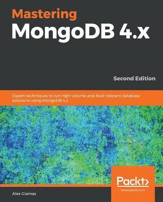 bokomslag Mastering MongoDB 4.x