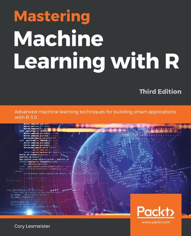 bokomslag Mastering Machine Learning with R