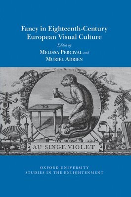 bokomslag Fancy in Eighteenth-Century European Visual Culture