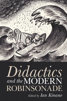 Didactics and the Modern Robinsonade 1