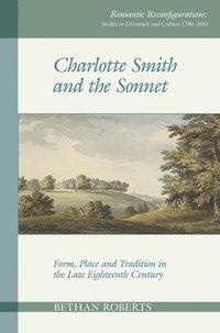 bokomslag Charlotte Smith and the Sonnet