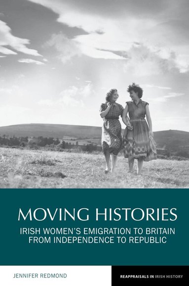 Jennifer Redmond - Moving Histories, Häftad