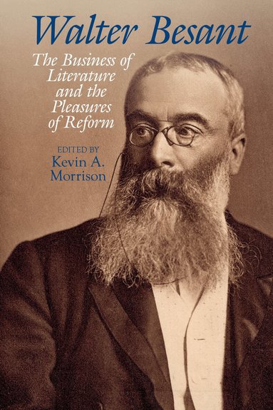 Morrison, Kevin A. Morrison - Walter Besant, Inbunden