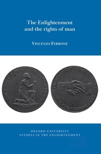 bokomslag The Enlightenment and the rights of man