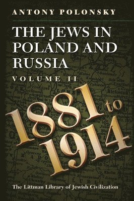 Antony Polonsky - Jews in Poland and Russia, Häftad