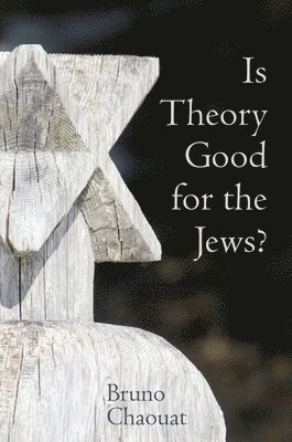 Is Theory Good for the Jews? 1