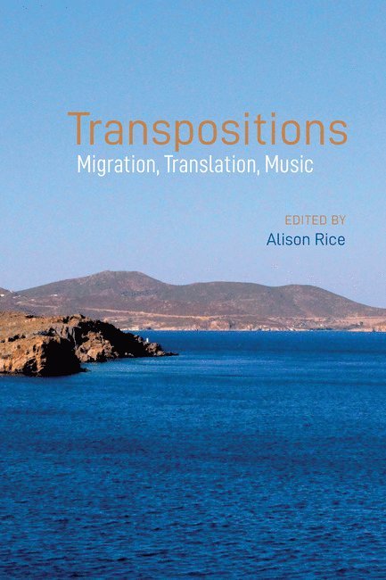 Alison Rice - Transpositions, Inbunden