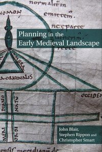 bokomslag Planning in the Early Medieval Landscape