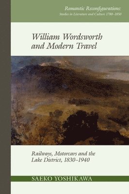 William Wordsworth and Modern Travel 1